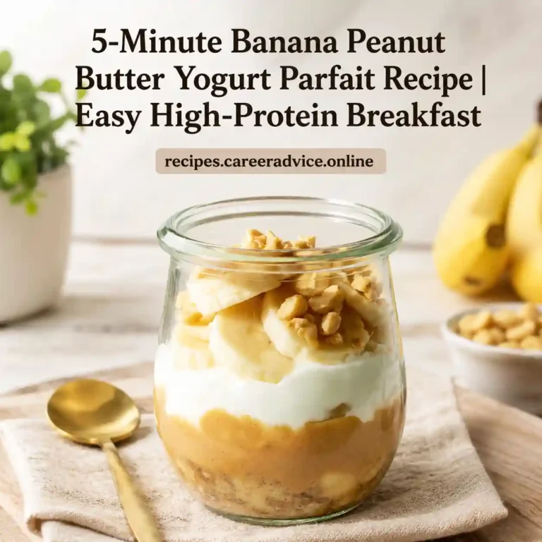 5-Minute Banana Peanut Butter Yogurt Parfait Recipe | Easy High-Protein Breakfast