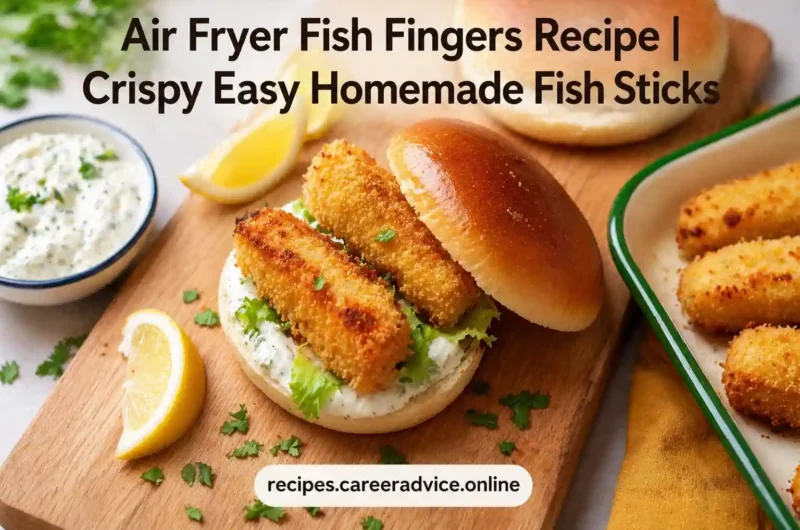 Air Fryer Fish Fingers Recipe | Crispy Easy Homemade Fish Sticks